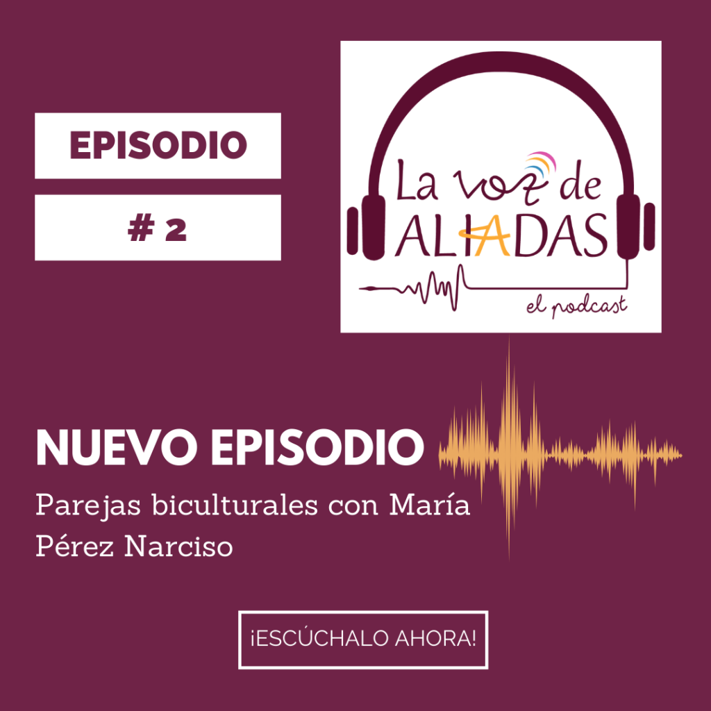 Episodio #2 Parejas biculturales